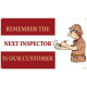 NMC BT Remember The Next Inspector Is Our Customer Banner