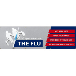NMC BT It's Up To You To Stop The Flu, Banner, Vinyl w/ Grommets