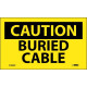 NMC C105AP Caution, Buried Cable Label, PS Vinyl, 3" x 5", 5/Pk