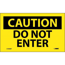 NMC C135AP Caution, Do Not Enter Label, PS Vinyl, 3" x 5", 5/Pk