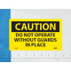 NMC C15AP Caution, Do Not Operate Without Guards In Place Label, PS Vinyl, 3" x 5", 5/Pk
