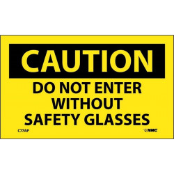 NMC C77AP Caution, Do Not Enter Without Safety Glasses Label, PS Vinyl, 3" x 5", 5/Pk