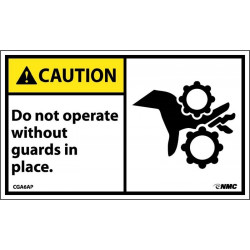 NMC CGA6AP Caution, Do Not Operate Without Guards In Place Label, PS Vinyl, 3" x 5", 5/Pk