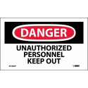 NMC D143AP Danger, Unauthorized Personnel Keep Out Label, PS Vinyl, 3" x 5", 5/Pk