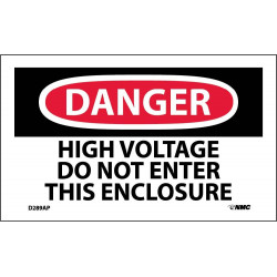 NMC D289AP Danger, High Voltage Do Not Enter This Enclosure Label, PS Vinyl, 3" x 5", 5/Pk