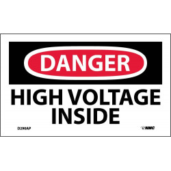 NMC D290AP Danger, High Voltage Inside Label, PS Vinyl, 3" x 5", 5/Pk