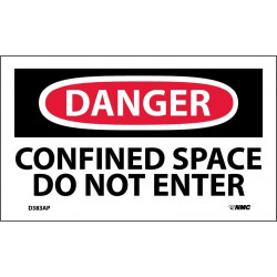 NMC D383AP Danger, Confined Space Do Not Enter Label, PS Vinyl, 3" x 5", 5/Pk