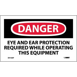 NMC D415AP Danger, Eye And Ear Protection Required Label, PS Vinyl, 3" x 5", 5/Pk