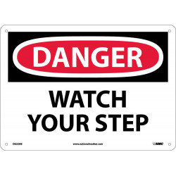 NMC D623 Danger, Watch Your Step Sign, 10" x 14"