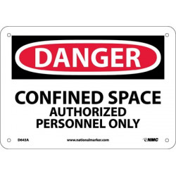 NMC D643 Danger, Confined Space Authorized Personnel Only Sign