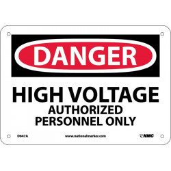 NMC D647 Danger, High Voltage Authorized Personnel Only Sign