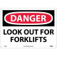 NMC D65 Danger, Look Out For Fork Lifts Sign