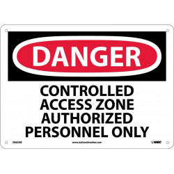 NMC D662 Danger, Controlled Access Zone Restricted Access Sign, 10" x 14"
