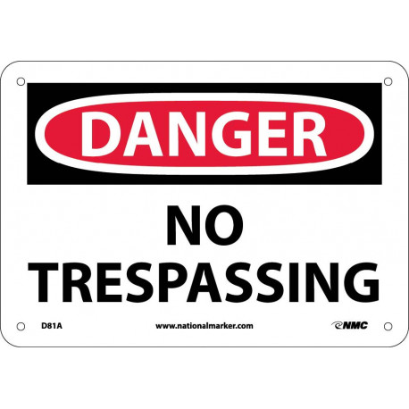 NMC D81 Danger, No Trespassing Sign