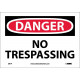 NMC D81 Danger, No Trespassing Sign