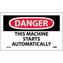 NMC D87AP Danger, This Machine Starts Automatically Label, PS Vinyl, 3" x 5", 5/Pk