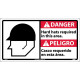 NMC DBA4 Danger, Hard Hats Required In This Area Sign - Bilingual, 10" x 18"