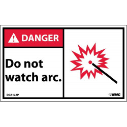 NMC DGA12AP Danger, Do Not Watch The Arc Label, PS Vinyl, 3" x 5", 5/Pk