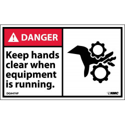 NMC DGA47AP Danger, Keep Hands Clear When Equipment Is Running Label, PS Vinyl, 3" x 5", 5/Pk