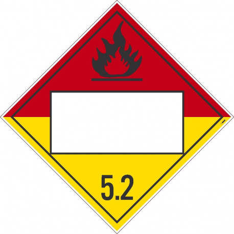 NMC DL18B Placard Sign, Blank Organic Peroxide 5.2, 10.75" x 10.75"
