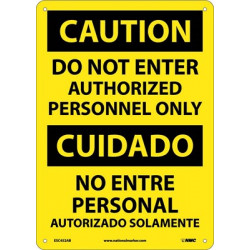 NMC ESC452 Caution, Do Not Enter Authorized Personnel Only (Bilingual), 14" x 10"