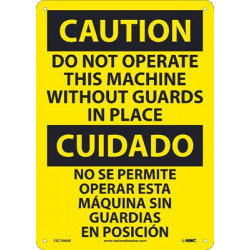 NMC ESC700 Caution, Do Not Operate This Machine Without Guards Sign (Bilingual), 14" x 10"