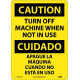 NMC ESC710 Caution, Turn Off Machine Sign (Bilingual), 14" x 10"