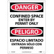 NMC ESD162 Danger, Confined Space Permit Only Sign - Bilingual