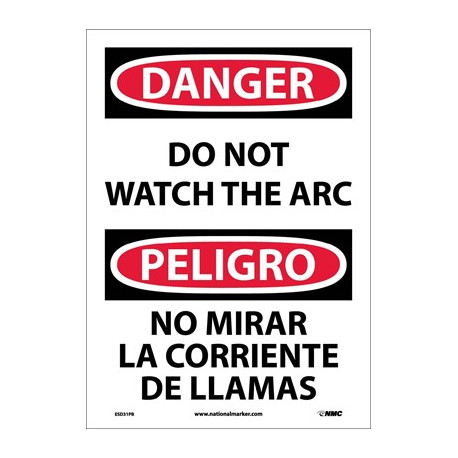 NMC ESD31 Danger, Do Not Watch The Arc Sign - Bilingual