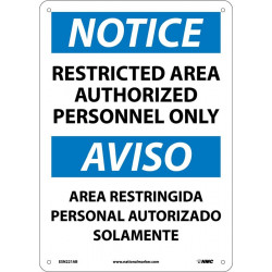 NMC ESN221 Notice, Restricted Area Sign - Bilingual, 14" x 10"