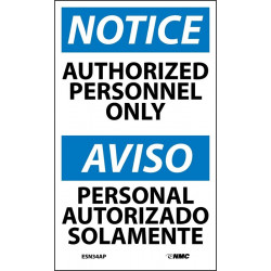 NMC ESN34AP Danger, Authorized Personnel Only Sign, Bilingual, 5" x 3", Adhesive Backed Vinyl, 5/Pk