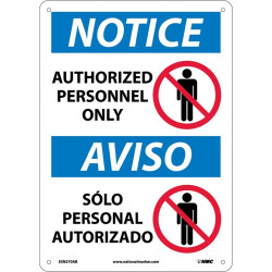 NMC ESN370 Notice, Authorized Personnel Only Sign - Bilingual, 14" x 10"