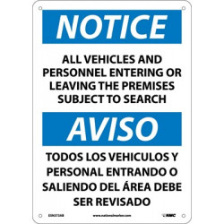 NMC ESN373 Notice, All Vehicles Subject To Search Sign - Bilingual, 14" x 10"