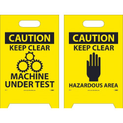 NMC FS17 Caution, Keep Clear Machine Under Test Double-Sided Floor Sign, 19" x 12"