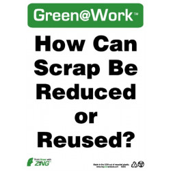 NMC GW2035 How Can Scrap Be Reduced Or Reused Sign, 14" x 10", Recycle Plastic