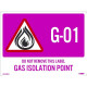 NMC ISL Energy Isolation - Gas Isolation Point Label, Adhesive Backed Vinyl, 10/Pk