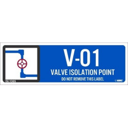 NMC ISL Energy Isolation - Valve Isolation Point Label, Adhesive Backed Vinyl, 10/Pk