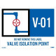 NMC ISL Energy Isolation - Valve Isolation Point Label, Adhesive Backed Vinyl, 10/Pk