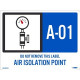 NMC ISL Energy Isolation - Air Isolation Point Label, Adhesive Backed Vinyl, 10/Pk
