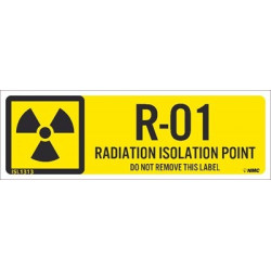 NMC ISL Energy Isolation - Radiation Isolation Point Label, Adhesive Backed Vinyl, 10/Pk
