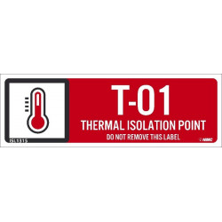 NMC ISL Energy Isolation - Thermal Isolation Point Label, Adhesive Backed Vinyl, 10/Pk