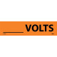 NMC 2036O ___Volts Electrical Marker Label, Adhesive Backed Vinyl, 25/Pk