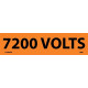 NMC 2046O 7200 Volts Electrical Marker Label, Adhesive Backed Vinyl, 25/Pk