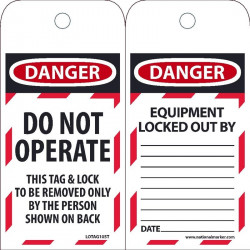 NMC LOTAG10ST Danger, Do Not Operate Tag, 6" x 3", Synthetic Paper, 25/Pk (Hole)