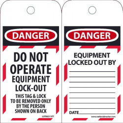 NMC LOTAG11ST Danger, Do Not Operate Equipment Lock Out Tag, 6" x 3", Synthetic Paper, 25/Pk (Hole)
