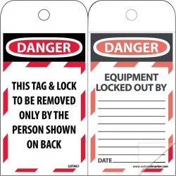NMC LOTAG1SL150 Danger, This Tag & Lock To Be Removed Only...Self Laminating Tag, 6" x 3", Polytag, 150/Box