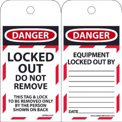 NMC LOTAG35ST Danger, Locked Out Do Not Remove Tag, 6" x 3", Synthetic Paper, 25/Pk (Hole)