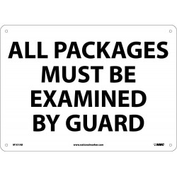 NMC M101 All Packages Must Be Examined By Guard Sign, 10" x 14"