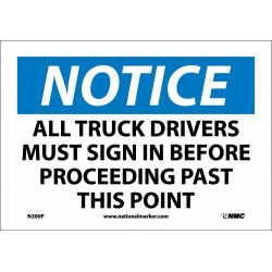 NMC N200 Notice, All Truck Drivers Must Sign In Before Proceeding...Sign