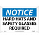 NMC N206 Notice, Hard Hat And Safety Glasses Required Sign